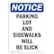 Signmission OSHA, Parking Lot & Sidewalks Slick, 14in X 10in Alum, 10" W, 14" L, Portrait, OS-NS-A-1014-V-17125 OS-NS-A-1014-V-17125 - alternate 1